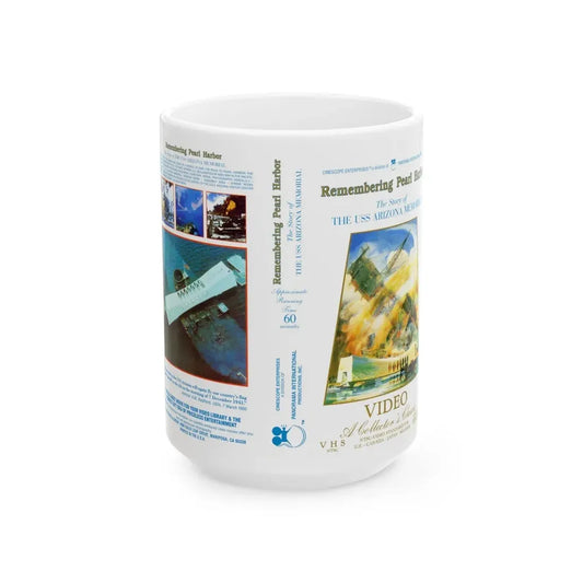 REMEMBERING PEARL HARBOR THE STORY OF THE USS ARIZONA MEMORIAL (VHS COVER) - White Coffee Mug 15oz - Go Mug Yourself