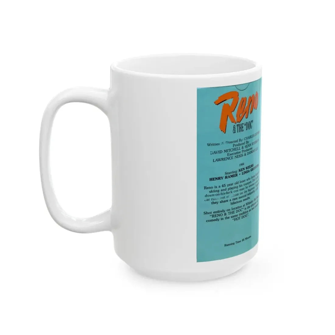 RENO AND THE DOC (VHS COVER) - White Coffee Mug - Go Mug Yourself