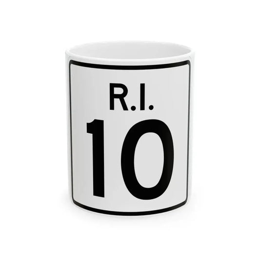 Rhode Island 10 (Rhode Island) (Road Sign) White Coffee Mug 11oz - Go Mug Yourself