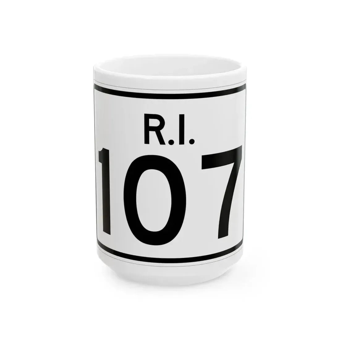 Rhode Island 107 (Rhode Island) (Road Sign) White Coffee Mug 15oz - Go Mug Yourself