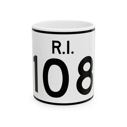 Rhode Island 108 (Rhode Island) (Road Sign) White Coffee Mug 11oz - Go Mug Yourself