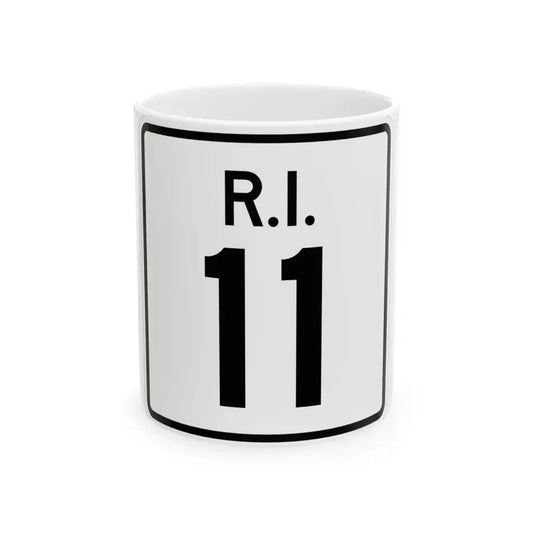 Rhode Island 11 (Rhode Island) (Road Sign) White Coffee Mug 11oz - Go Mug Yourself