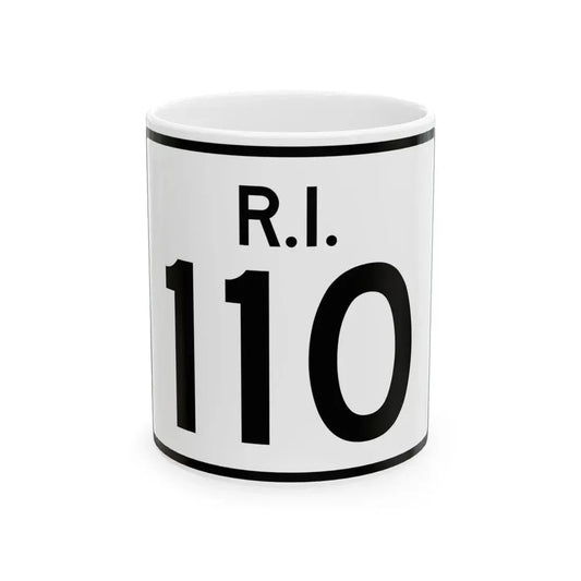 Rhode Island 110 (Rhode Island) (Road Sign) White Coffee Mug 11oz - Go Mug Yourself