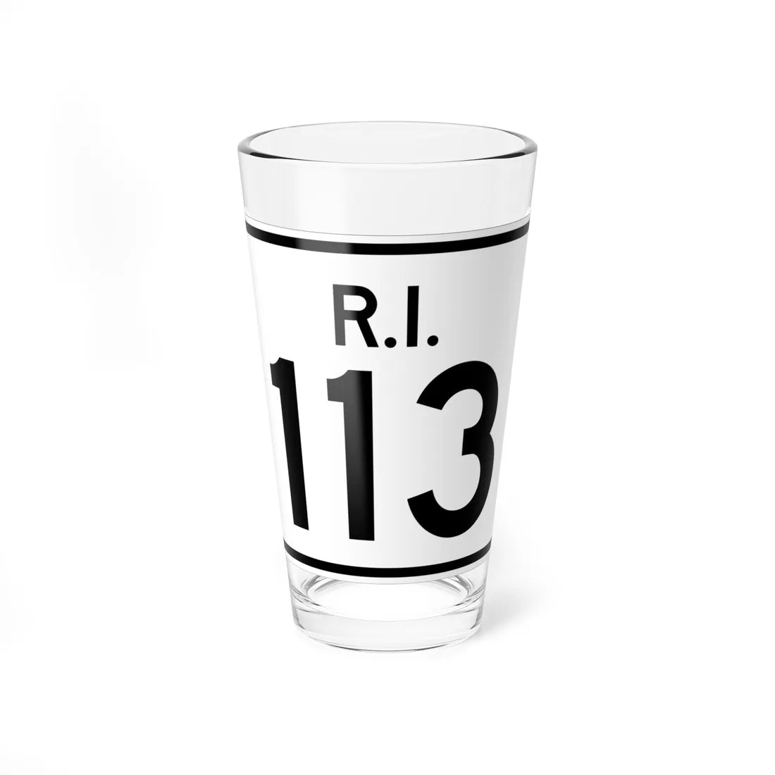 Rhode Island 113 (Rhode Island) (Road Sign) Pint Glass 16oz 16oz - Go Mug Yourself