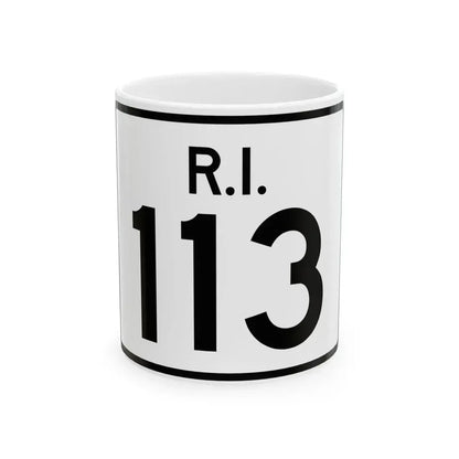 Rhode Island 113 (Rhode Island) (Road Sign) White Coffee Mug 11oz - Go Mug Yourself