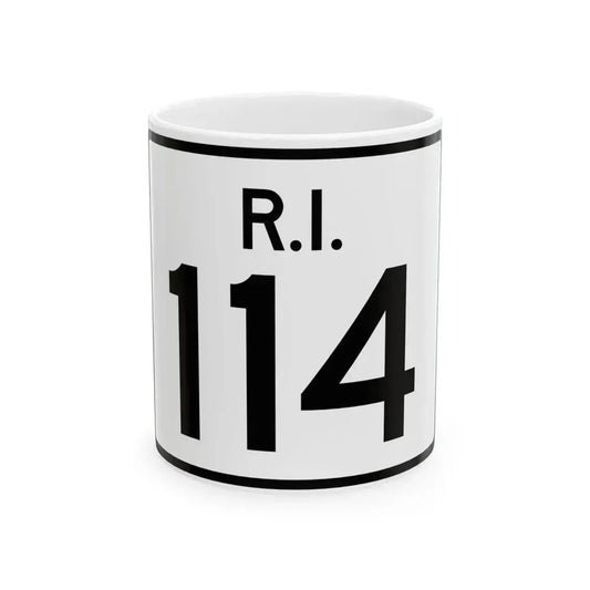 Rhode Island 114 (Rhode Island) (Road Sign) White Coffee Mug 11oz - Go Mug Yourself