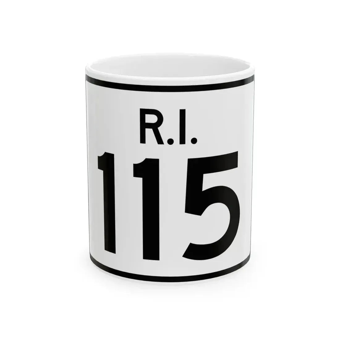 Rhode Island 115 (Rhode Island) (Road Sign) White Coffee Mug 11oz - Go Mug Yourself