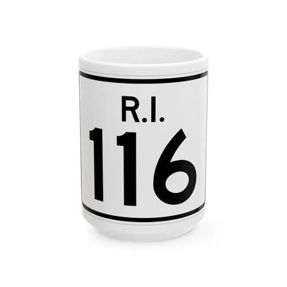 Rhode Island 116 (Rhode Island) (Road Sign) White Coffee Mug 15oz - Go Mug Yourself