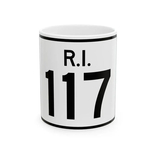Rhode Island 117 (Rhode Island) (Road Sign) White Coffee Mug 11oz - Go Mug Yourself