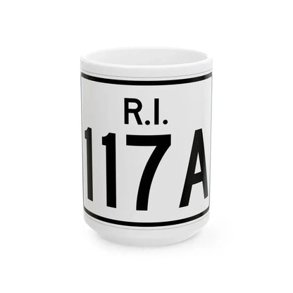Rhode Island 117A (Rhode Island) (Road Sign) White Coffee Mug 15oz - Go Mug Yourself