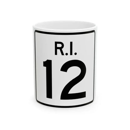 Rhode Island 12 (Rhode Island) (Road Sign) White Coffee Mug 11oz - Go Mug Yourself