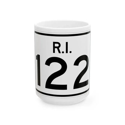 Rhode Island 122 (Rhode Island) (Road Sign) White Coffee Mug 15oz - Go Mug Yourself