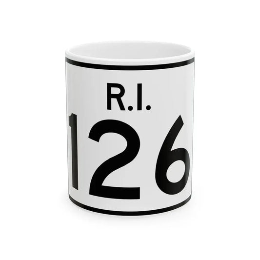 Rhode Island 126 (Rhode Island) (Road Sign) White Coffee Mug 11oz - Go Mug Yourself