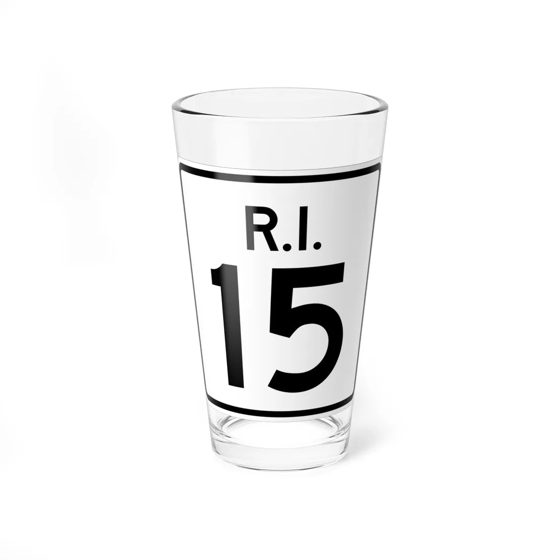 Rhode Island 15 (Rhode Island) (Road Sign) Pint Glass 16oz - Go Mug Yourself