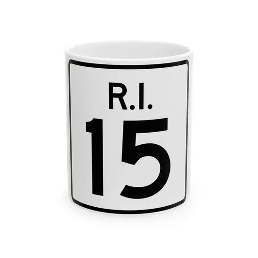 Rhode Island 15 (Rhode Island) (Road Sign) White Coffee Mug 11oz - Go Mug Yourself