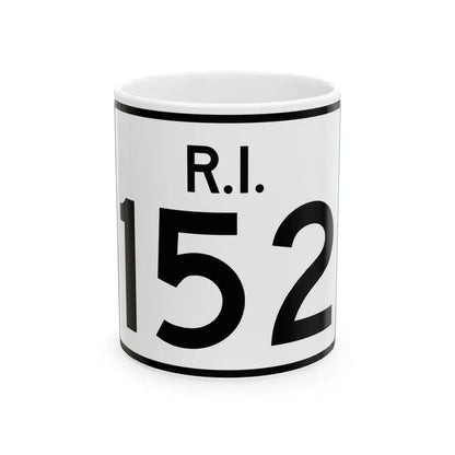 Rhode Island 152 (Rhode Island) (Road Sign) White Coffee Mug 11oz - Go Mug Yourself