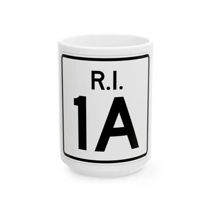 Rhode Island 1A (Rhode Island) (Road Sign) White Coffee Mug 15oz - Go Mug Yourself