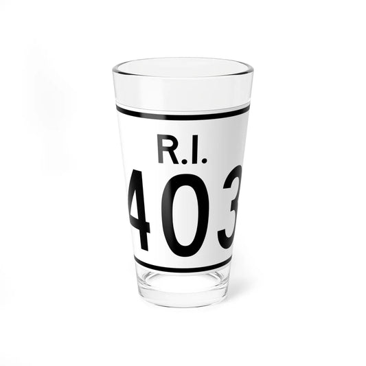 Rhode Island 403 (Rhode Island) (Road Sign) Pint Glass 16oz 16oz - Go Mug Yourself