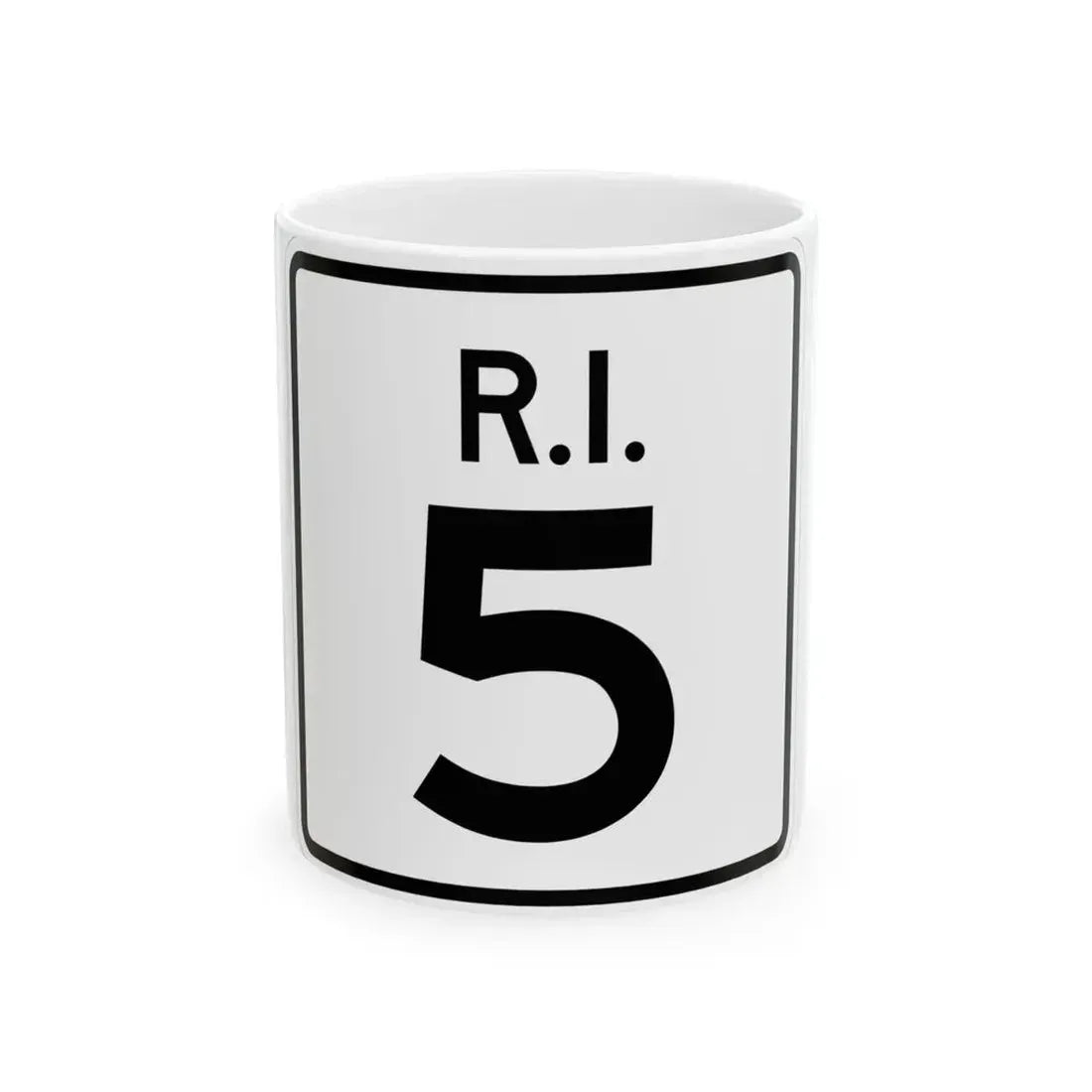 Rhode Island 5 (Rhode Island) (Road Sign) White Coffee Mug 11oz - Go Mug Yourself