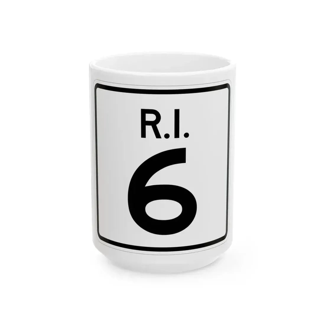 Rhode Island 6 (Rhode Island) (Road Sign) White Coffee Mug 15oz - Go Mug Yourself