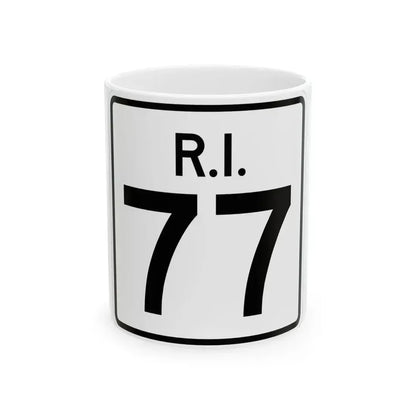 Rhode Island 77 (Rhode Island) (Road Sign) White Coffee Mug 11oz - Go Mug Yourself