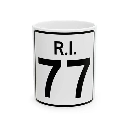 Rhode Island 77 (Rhode Island) (Road Sign) White Coffee Mug 11oz - Go Mug Yourself
