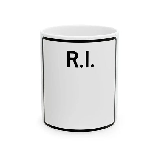 Rhode Island blank (Rhode Island) (Road Sign) White Coffee Mug 11oz - Go Mug Yourself