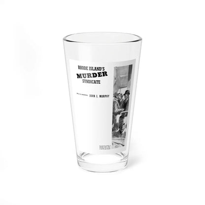 Rhode Island's Murder Syndicate, Liberty, November 26, 1938 (Magazine Illustration) Pint Glass 16oz 16oz - Go Mug Yourself