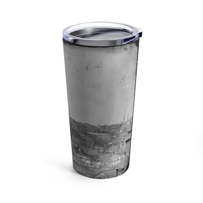 Richmond, Va. General View (U.S. Civil War) Tumbler 20oz - Go Mug Yourself