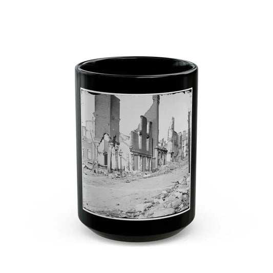 Richmond, Va. Street In The Burned District (U.S. Civil War) Black Coffee Mug 15oz - Go Mug Yourself