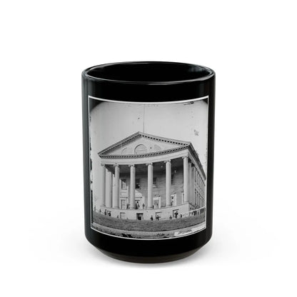 Richmond, Va. Front View Of Capitol (U.S. Civil War) Black Coffee Mug-15oz-Go Mug Yourself