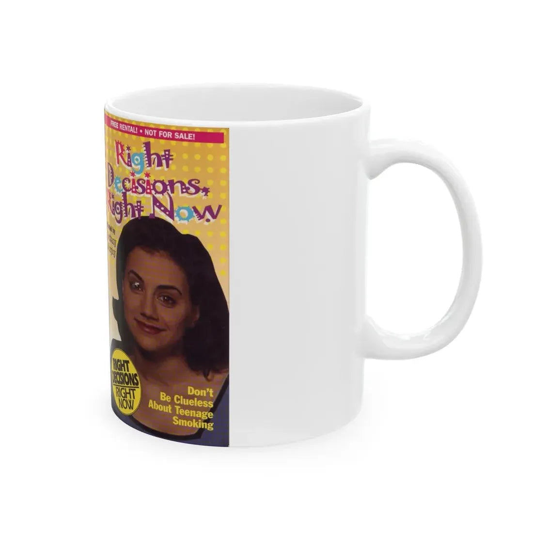 RIGHT DECISIONS RIGHT NOW (VHS COVER) - White Coffee Mug - Go Mug Yourself