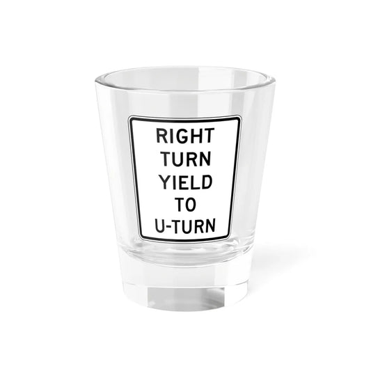 RIGHT TURN YIELD TO UTURN Delaware R10-16-DE (Delaware) (Road Sign) Shot Glass 1.5oz 1.5oz - Go Mug Yourself
