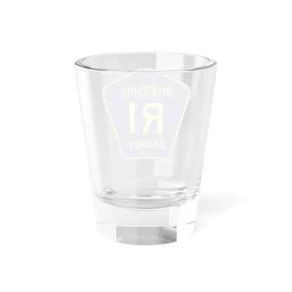 Riverside County R1 (California) (Road Sign) Shot Glass 1.5oz - Go Mug Yourself