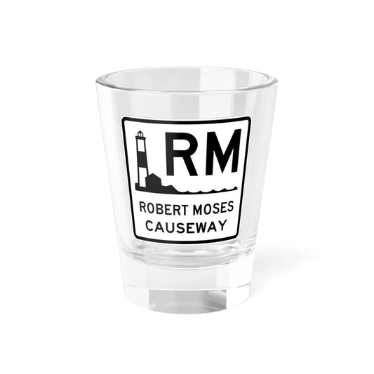 Robert Moses Cswy Shield (New York) (Road Sign) Shot Glass 1.5oz 1.5oz - Go Mug Yourself