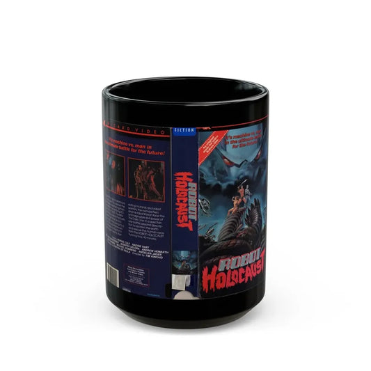 ROBOT HOLOCAUST (VHS COVER) - Black Coffee Mug 15oz - Go Mug Yourself