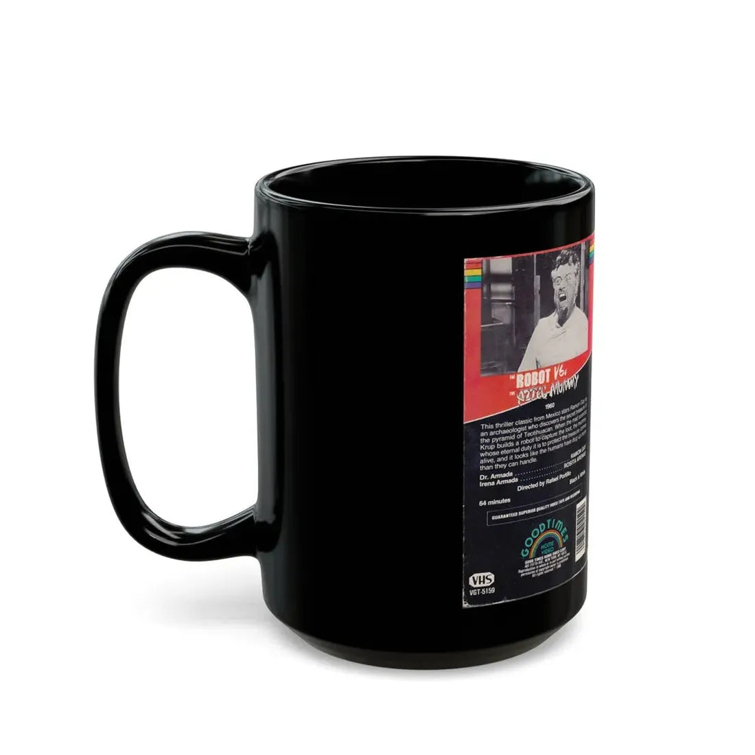 ROBOT VS THE AZTEC MUMMY (VHS COVER) - Black Coffee Mug - Go Mug Yourself