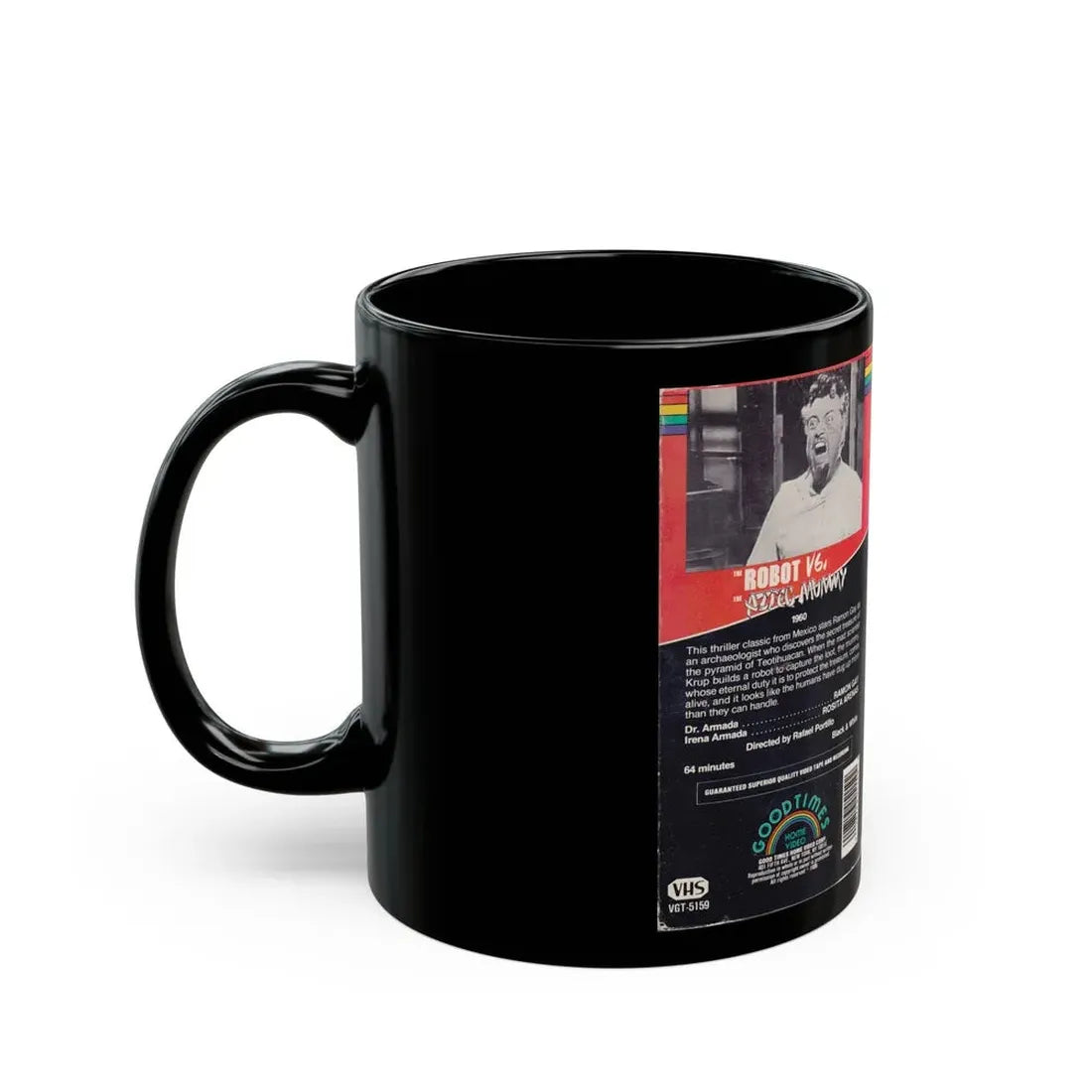 ROBOT VS THE AZTEC MUMMY (VHS COVER) - Black Coffee Mug - Go Mug Yourself