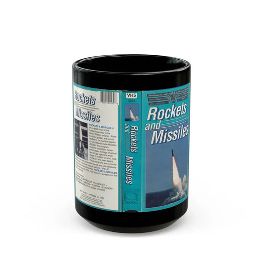 ROCKETS AND MISSILES (VHS COVER) - Black Coffee Mug 15oz - Go Mug Yourself