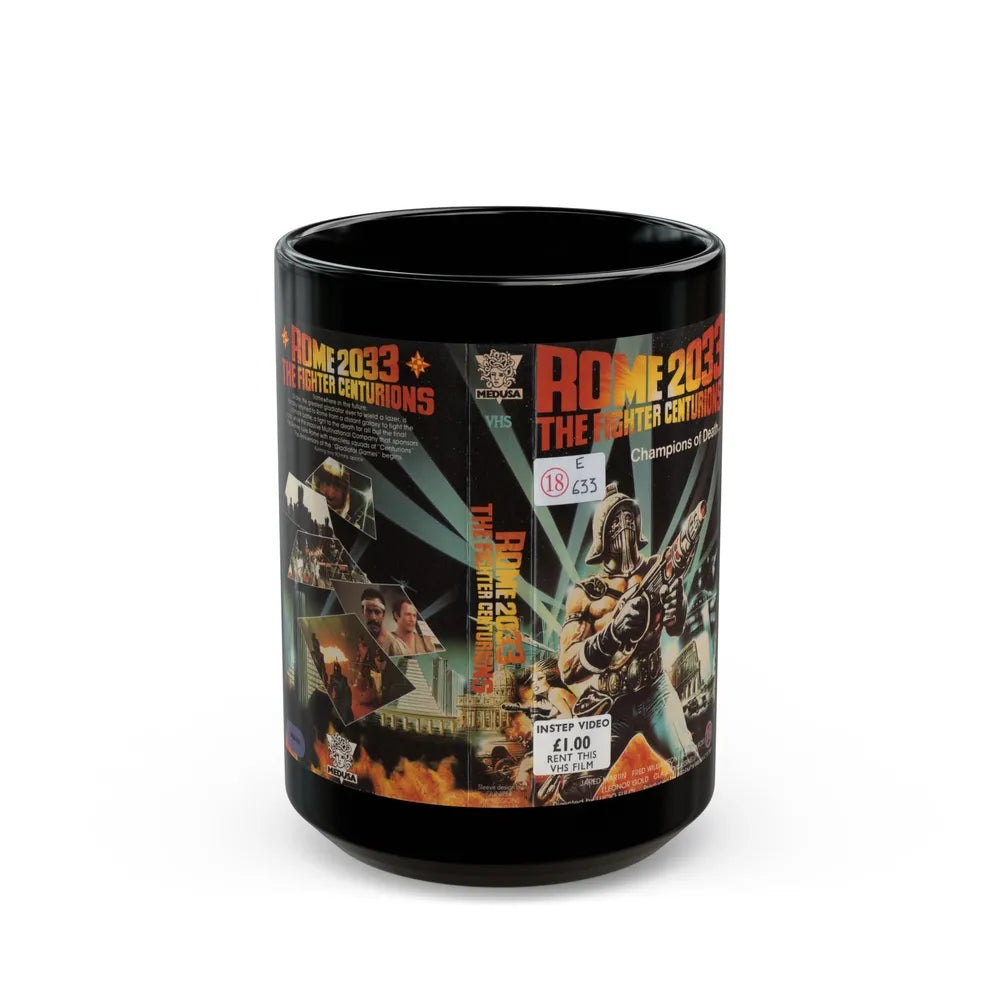 ROME 2033 THE FIGHTER CENTURIONS (VHS COVER) - Black Coffee Mug-15oz-Go Mug Yourself