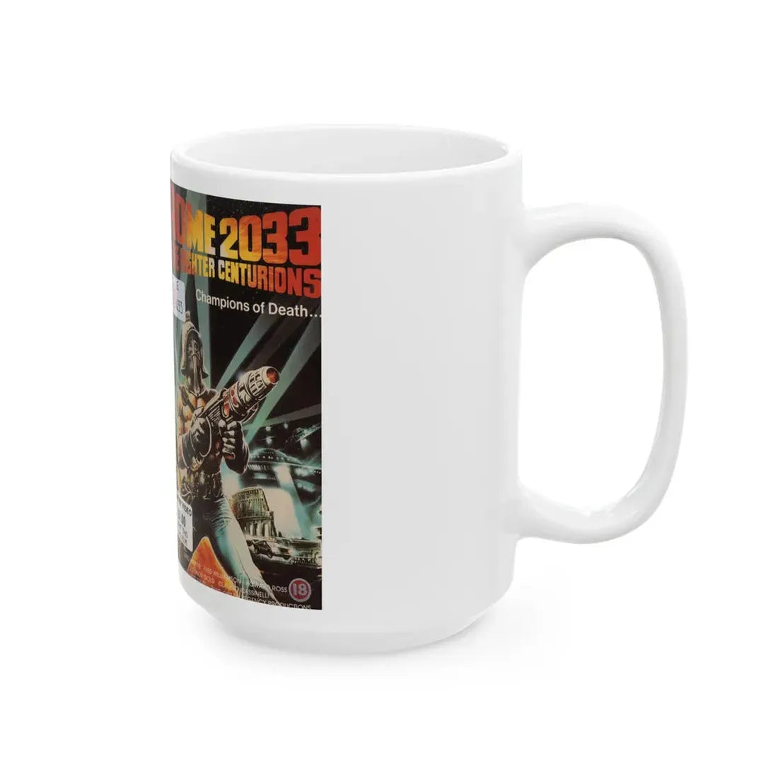 ROME 2033 THE FIGHTER CENTURIONS (VHS COVER) - White Coffee Mug - Go Mug Yourself