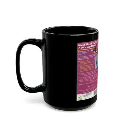 ROSEMARY CONLEYS 7 DAY WORKOUT (VHS COVER) - Black Coffee Mug - Go Mug Yourself