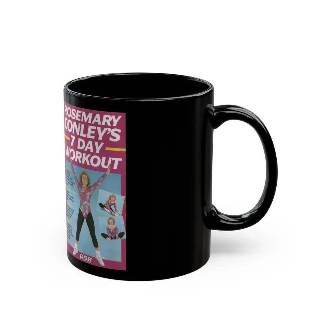 ROSEMARY CONLEYS 7 DAY WORKOUT (VHS COVER) - Black Coffee Mug - Go Mug Yourself