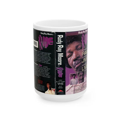 RUDY RAY MOORE RUDE (VHS COVER) - White Coffee Mug-15oz-Go Mug Yourself