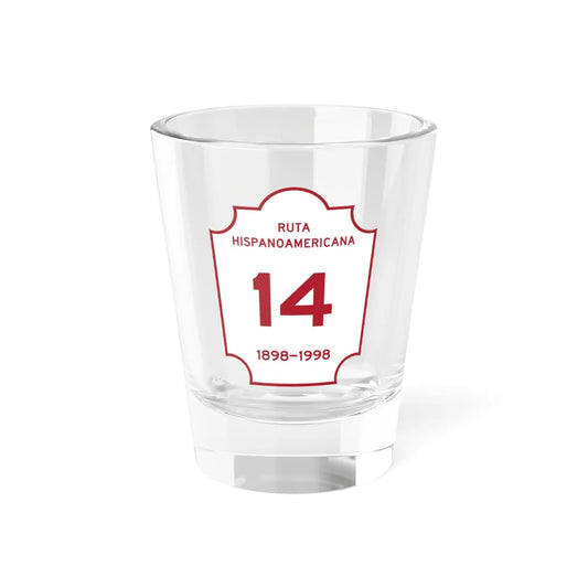 Ruta Hispanoamericana (Puerto Rico) (Road Sign) Shot Glass 1.5oz 1.5oz - Go Mug Yourself