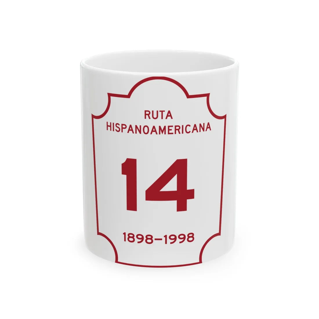 Ruta Hispanoamericana (Puerto Rico) (Road Sign) White Coffee Mug 11oz - Go Mug Yourself