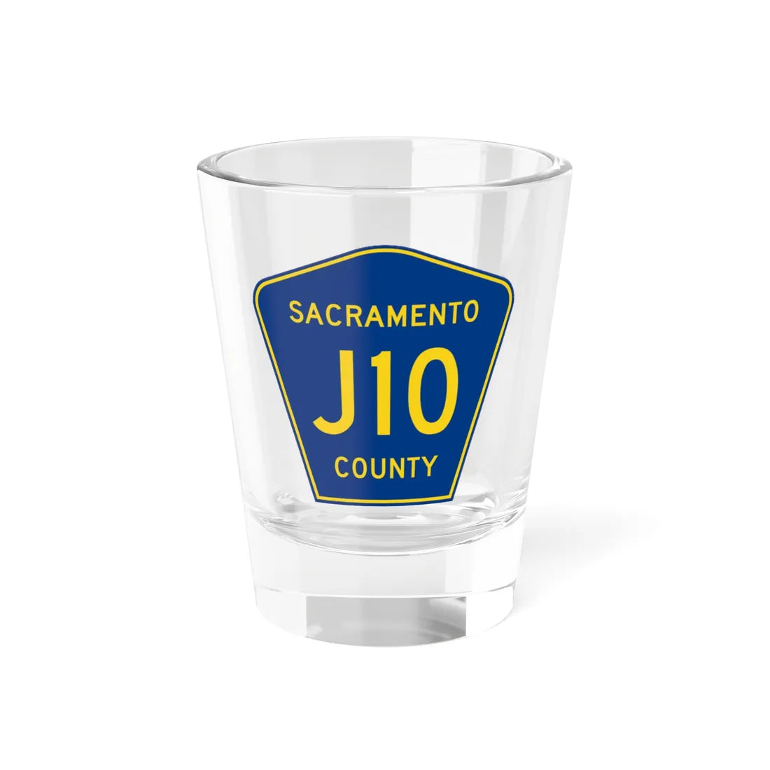 Sacramento County J10 (California) (Road Sign) Shot Glass 1.5oz 1.5oz - Go Mug Yourself
