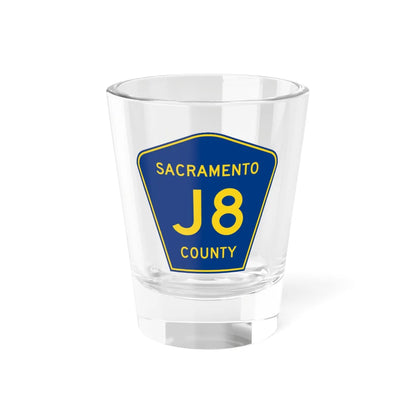 Sacramento County J8 (California) (Road Sign) Shot Glass 1.5oz 1.5oz - Go Mug Yourself