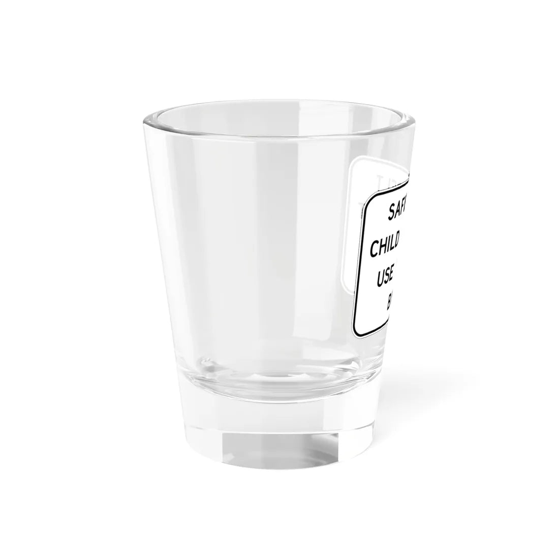 SAFETY BELT CHILD RESTRAINT USE REQUIRED BY LAW FDOT Road sign FTP-44-04 (Florida) (Road Sign) Shot Glass 1.5oz - Go Mug Yourself