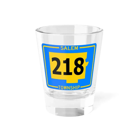 Salem Township Route 218 Tuscarawas County Ohio (Ohio) (Road Sign) Shot Glass 1.5oz 1.5oz - Go Mug Yourself